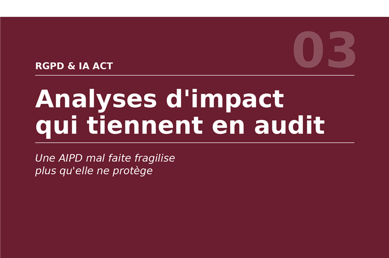 Manuel 03 : Analyses d'impact qui tiennent en audit