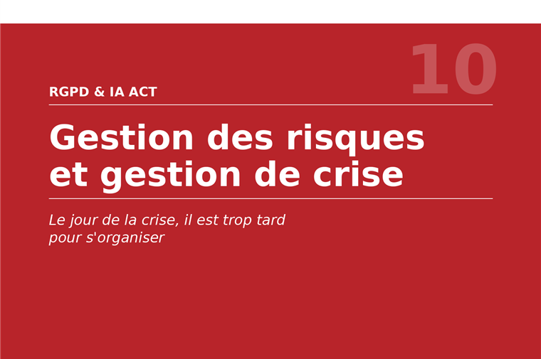Manuel 10 : Gestion des risques et gestion de crise